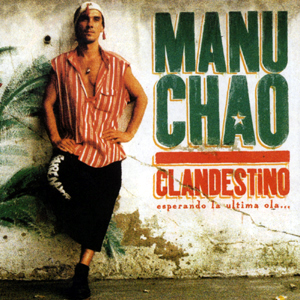 1998 - Clandestino Manu Chao 