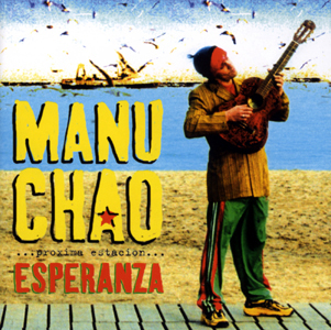 2002 - Esperanza Manu Chao 