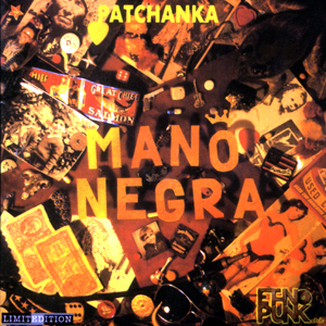 1988 Patchanka Mano Negra